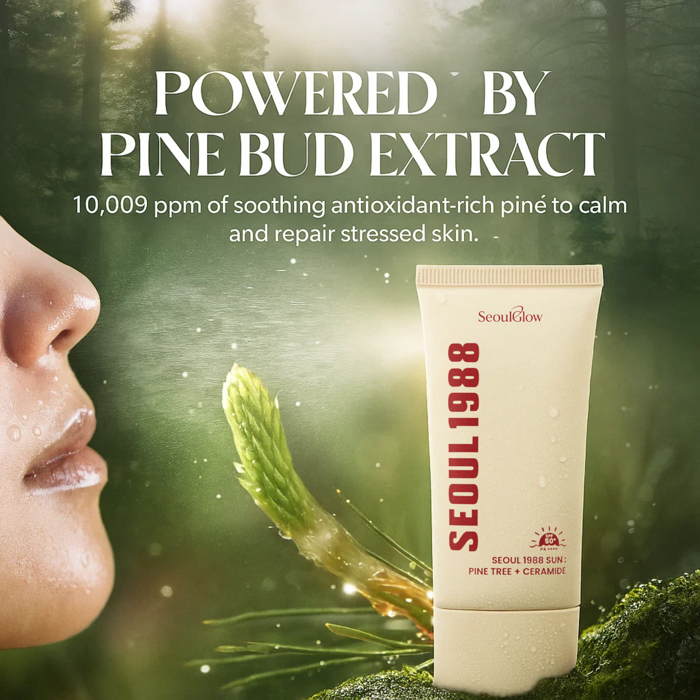 SeoulGlow™ - SPF : Pine Tree + Ceramide