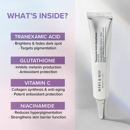 Mary&May’s Tranexamic Acid + Glutathione Eye Cream